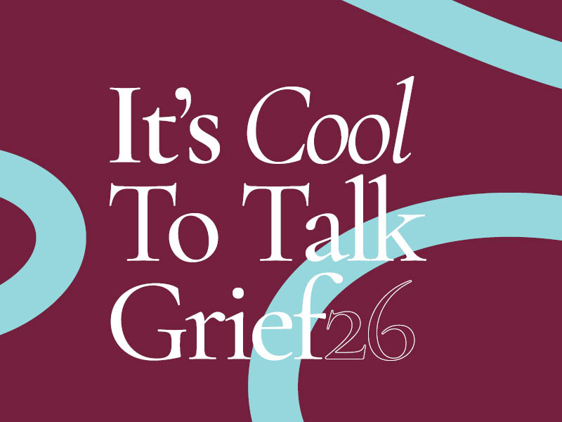 It's Cool to Talk Grief, supporting Hope Horizons